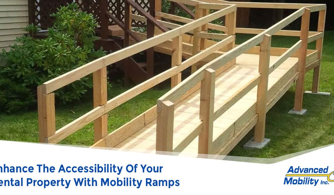 Enhance The Accessibility Of Your Rental Property With Mobility Ramps