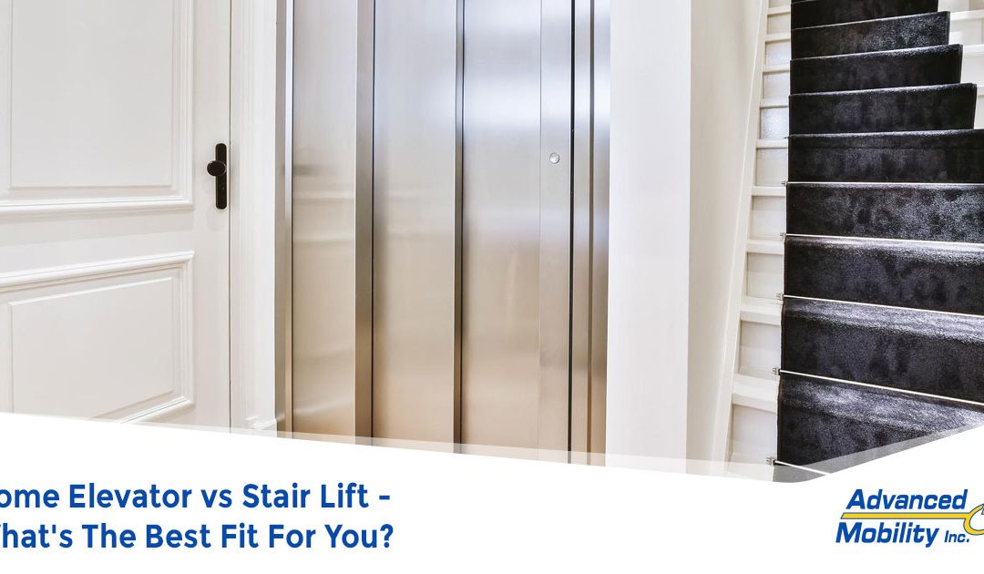 Home Elevator vs Stair Lift – What’s The Best Fit For You?