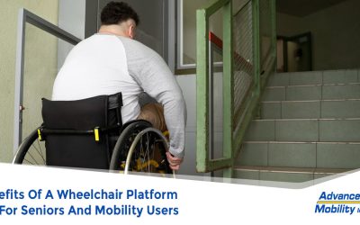 Benefits Of A Wheelchair Platform Lift For Seniors And Mobility Users