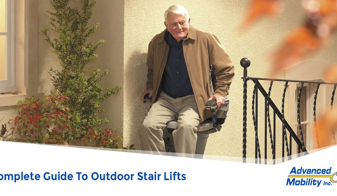 Complete Guide To Outdoor Stair Lifts